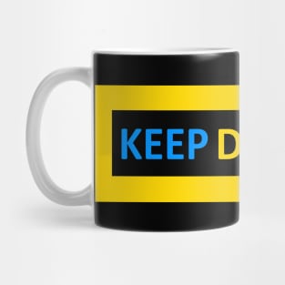 KEEP DISTANCE Mug